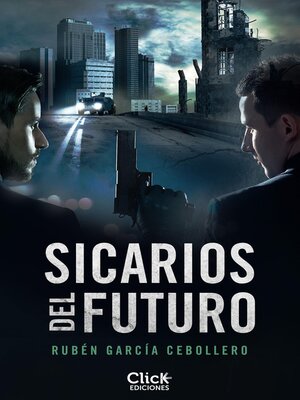 cover image of Sicarios del futuro